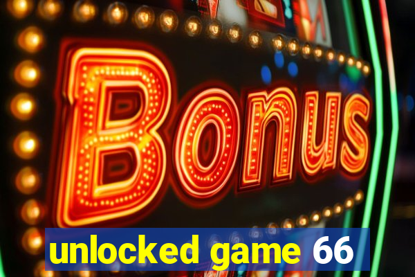 unlocked game 66